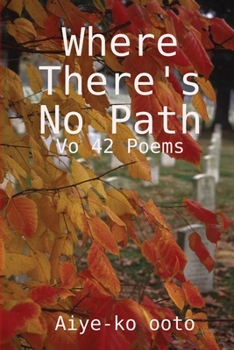Paperback Where there's no path Book
