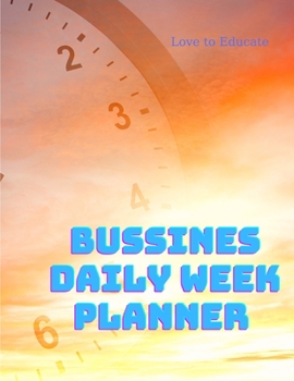 Paperback Business Daily Week Planner Undated - Daily Inspiration Section, To Do List, Urgent and Personal Reminders, and Notes. Book