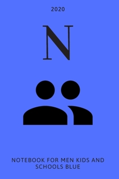 N: Notebook for men, kids and schools, blue