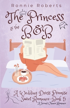 Paperback The Princess & the B&B Book