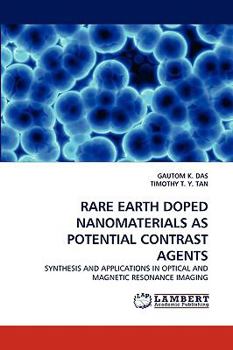 Paperback Rare Earth Doped Nanomaterials as Potential Contrast Agents Book