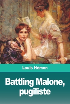 Paperback Battling Malone, pugiliste [French] Book