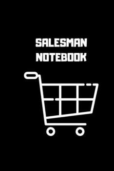 Paperback Sales Man: Notebook, Journal 2020 Book