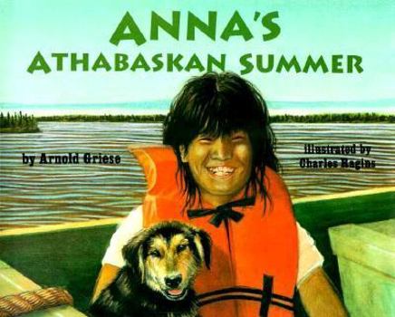 Hardcover Anna's Athabaskan Summer Book