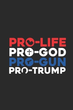 Pro Trump: Blank Lined Notebook (6" x 9" - 120 pages) ~ President Trump Notebook for Daily Journal, Diary, and Gift