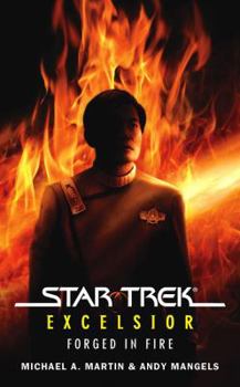 Mass Market Paperback Star Trek: The Original Series: Excelsior: Forged in Fire Book