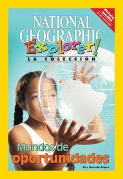 Paperback Explorer Books (Pathfinder Spanish Social Studies: World History): Mundos de oportunidades [Spanish] Book