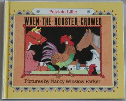 Hardcover When the Rooster Crowed Book