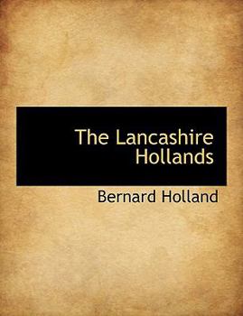 Paperback The Lancashire Hollands [Large Print] Book