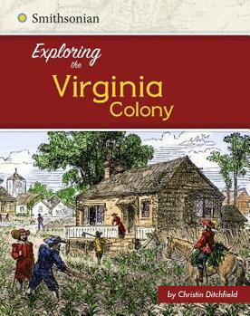 Hardcover Exploring the Virginia Colony Book