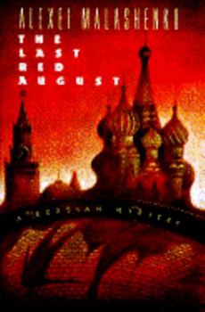 Hardcover The Last Red August: A Russian Mystery Book