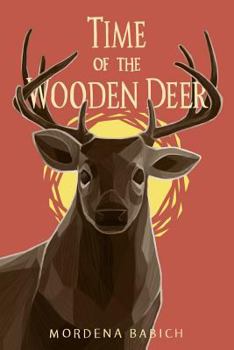 Paperback Time of the Wooden Deer Book