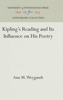 Kipling's Reading and Its Influence on His Poetry