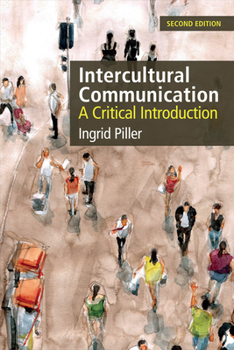 Paperback Intercultural Communication: A Critical Introduction Book