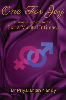 Paperback One For Joy: A Unique Exploration of Extra Marital Intimacy Book
