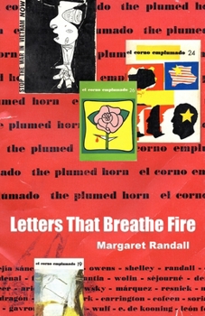 Letters That Breathe Fire: El Corno Emplumado / The Plumed Horn