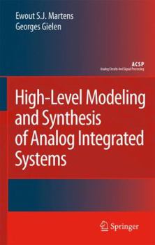 Paperback High-Level Modeling and Synthesis of Analog Integrated Systems Book