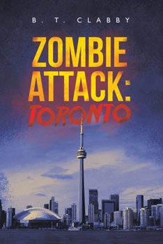 Paperback Zombie Attack: Toronto Book