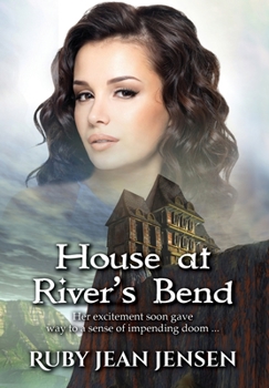 Hardcover House at River's Bend Book