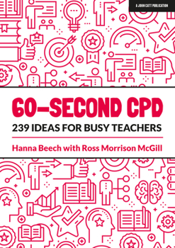 Paperback 60-Second Cpd: 239 Ideas for Busy Teachers Book