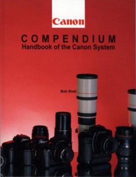 Hardcover Canon Compendium: Handbook of the Canon System Book