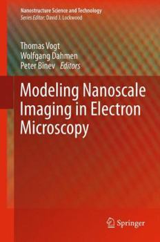 Hardcover Modeling Nanoscale Imaging in Electron Microscopy Book