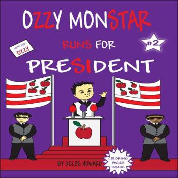 Paperback Ozzy Monstar Runs For President Book