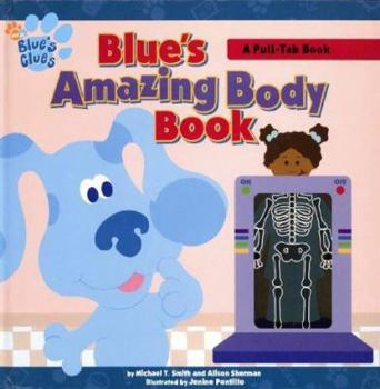Blue's Amazing Body Book (Blue's Clues (Sagebrush))