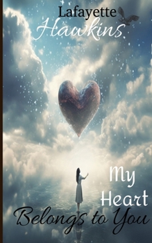 Paperback My Heart Belongs to You Book