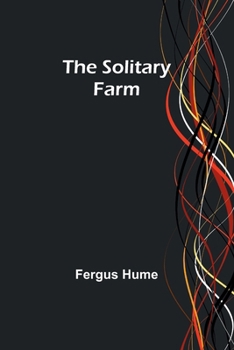 The Solitary Farm
