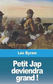 Paperback Petit Jap deviendra grand ! [French] Book