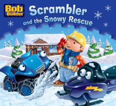 Hardcover Scrambler and the Snowy Rescue. Illustrations by Craig Cameron Book