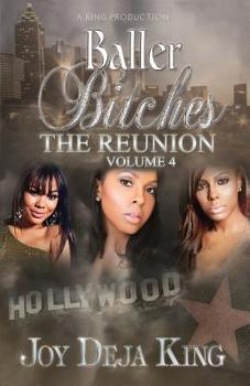 Paperback Baller Bitches The Reunion Volume 4 Book