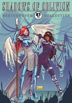 Paperback Shadows of Oblivion: The Sketch Cover Collection Book