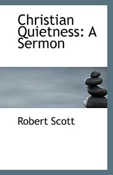 Paperback Christian Quietness: A Sermon Book