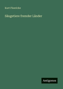 Paperback Säugetiere fremder Länder [German] Book