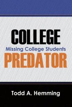 Paperback College Predator: Missing College Students Book