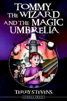 Paperback Tommy, the Wizard and the Magic Umbrella Book