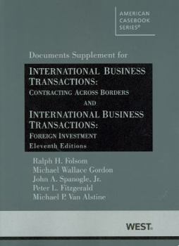 Paperback International Business Transactions, Documents Supplement: Contracting Across Borders and Foreign Investment Book