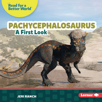 Library Binding Pachycephalosaurus: A First Look Book