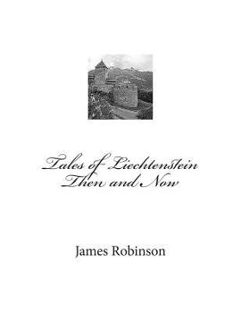 Paperback Tales of Liechtenstein Then and Now Book