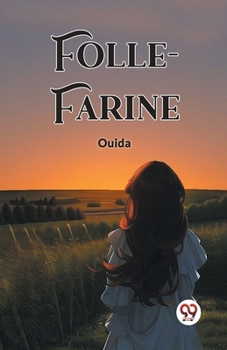 Paperback Folle-Farine Book