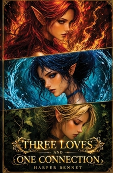 Paperback Three Loves and One Connection Book