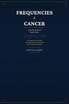 Paperback Frequencies & Cancer: What the Research Really Shows Book