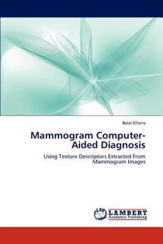 Paperback Mammogram Computer-Aided Diagnosis Book