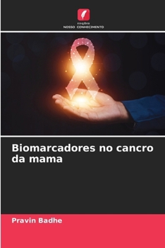 Paperback Biomarcadores no cancro da mama [Portuguese] Book