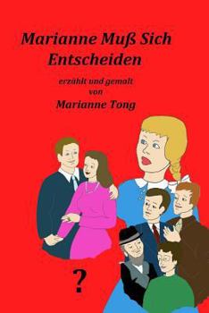 Paperback Marianne Muss Sich Entscheiden [German] Book