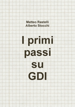 Paperback I primi passi su GDI [Italian] Book