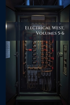 Paperback Electrical West, Volumes 5-6 Book
