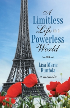 Paperback A Limitless Life in a Powerless World Book